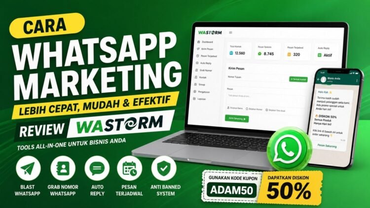 Ilustrasi cara whatsapp marketing menggunakan tools WAStorm untuk blast pesan, auto reply, dan promosi bisnis
